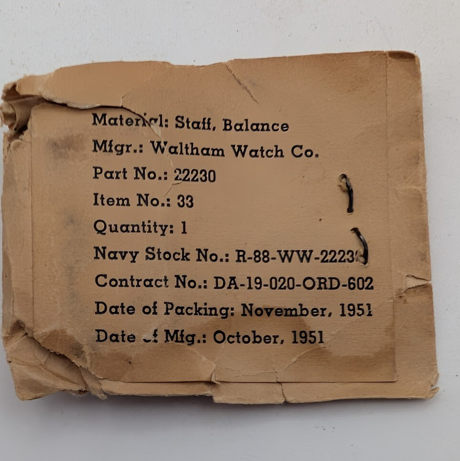 22s Waltham # 22230 Balance Staff - 1951 Military Issue1